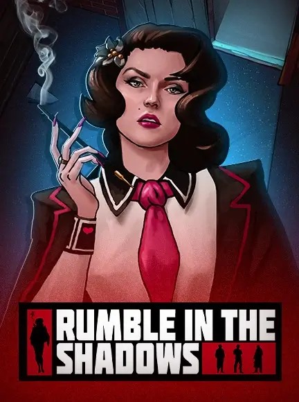Rumblein the Shadows